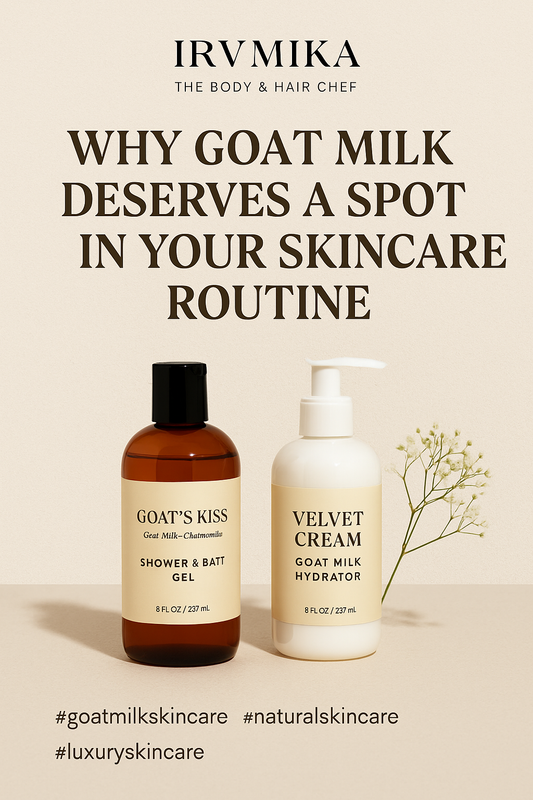 Why Goat Milk Deserves a Spot in Your Skincare Routine